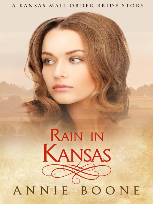 Title details for Rain in Kansas by Annie Boone - Available